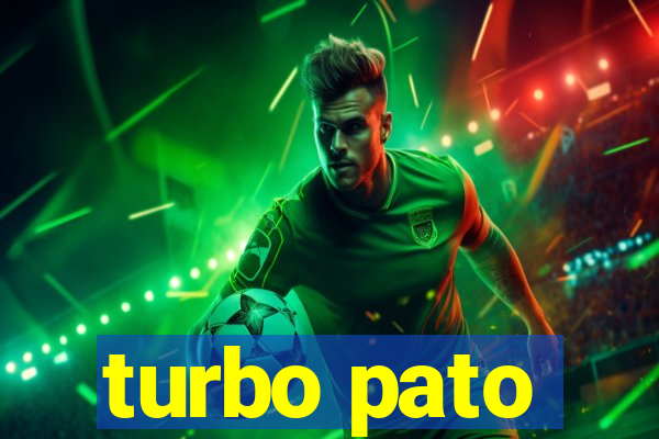 turbo pato